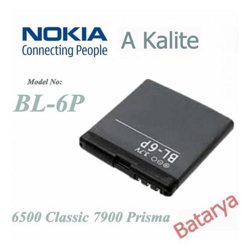 Nokia BL-6P Batarya A Kalite 6500 Classic 7900 Prism Batarya Pil